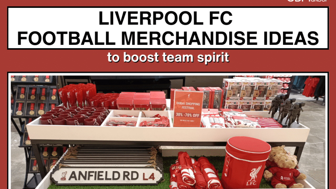 Beyond the Pitch: Liverpool FC Football Merchandise Ideas for Fans