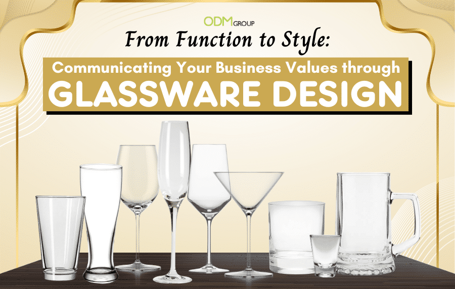 Glassware design