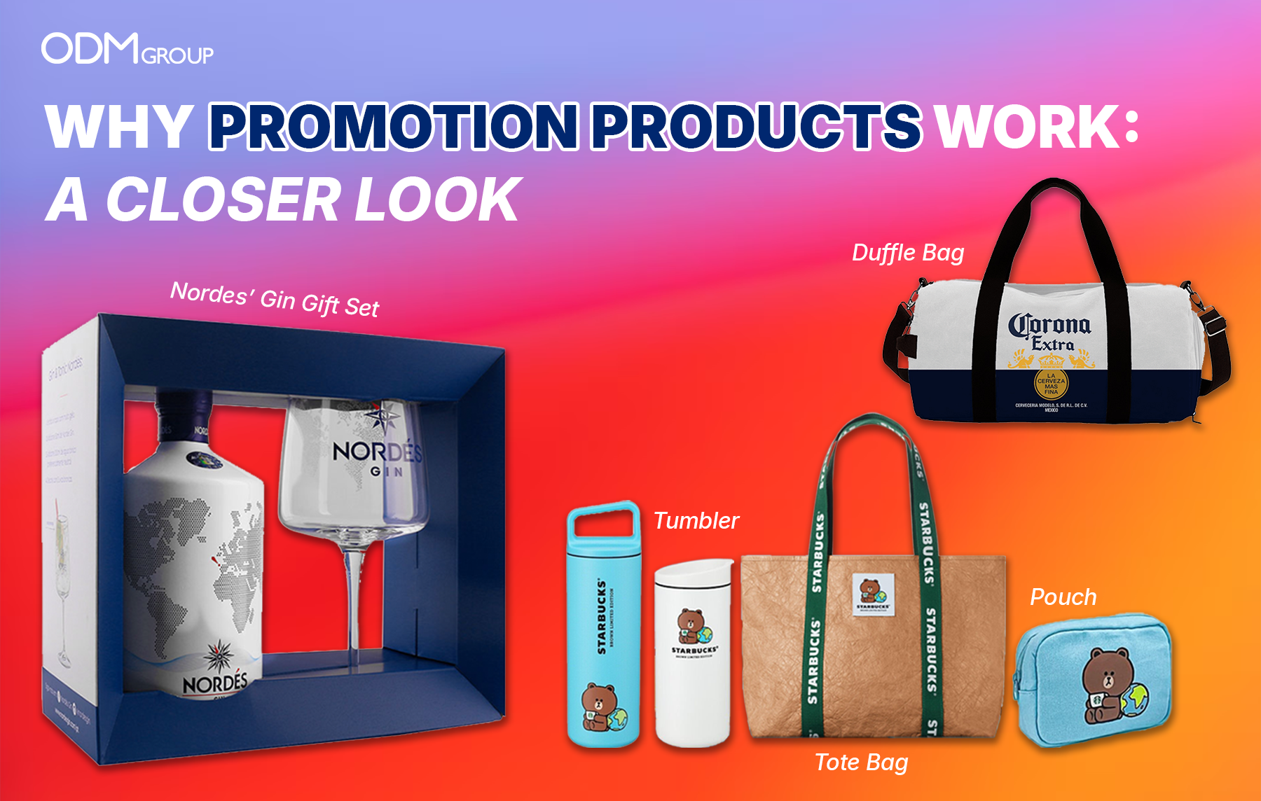 Various promotional products from ODM Group including Nordes' Gin Gift Set, Corona Extra Duffel Bag, Starbucks Tumbler, Tote Bag, and Pouch